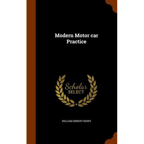 Modern Motor car Practice