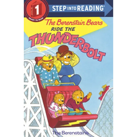 Berenstain Bears Ride the Thunderbolt - Hardcover