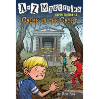 A to Z Mysteries Super Edition #13: Crime in the Crypt - Paperback