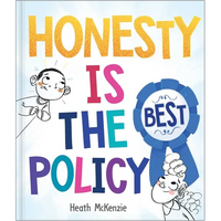 Honesty Is the Best Policy - Hardcover