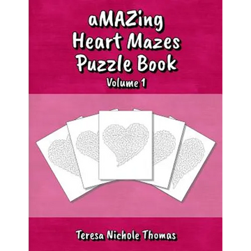 aMAZing Heart Mazes Puzzle Book - Volume 1 - Paperback