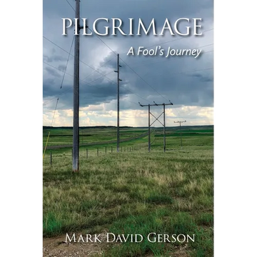 Pilgrimage: A Fool's Journey - Paperback