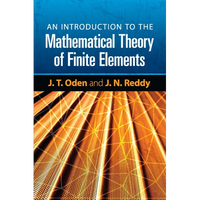 An Introduction to the Mathematical Theory of Finite Elements - Paperback