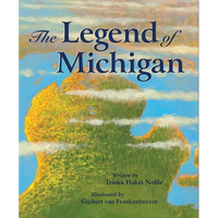 The Legend of Michigan - Hardcover