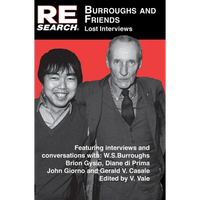 Burroughs and Friends: Lost Interviews - Paperback