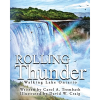 Rolling Thunder: Walking Lake Ontario - Paperback