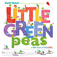 Little Green Peas: A Big Book of Colors - Hardcover