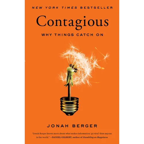 Contagious: Why Things Catch on