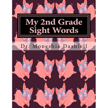My 2nd Grade Sight Words: My 2nd Grade Sight Words - Paperback