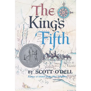The King's Fifth: A Newbery Honor Award Winner - Paperback