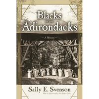Blacks in the Adirondacks: A History - Paperback