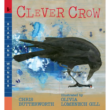 Clever Crow: Read and Wonder - Paperback