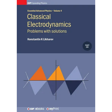 Classical Electrodynamics: Problems with solutions: Problems with solutions - Paperback