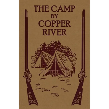 The Camp by Copper River - Paperback