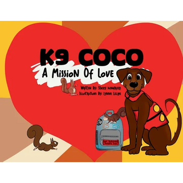 K9 Coco: A Mission of Love - Paperback