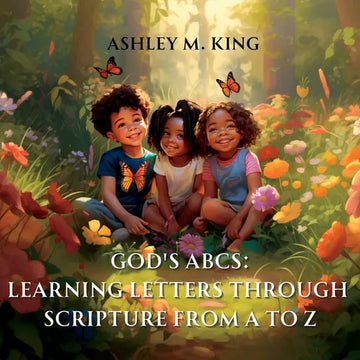 God's ABCs: Learning Letters Through Scripture from A to Z - Paperback