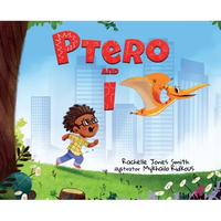 Ptero and I - Hardcover