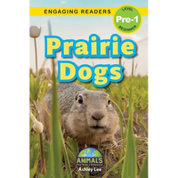 Prairie Dogs: Animals That Make a Difference! (Engaging Readers, Level Pre-1) - Paperback