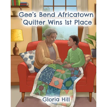 Gee's Bend Africatown Quilter Wins 1st Place - Paperback