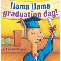 Llama Llama Graduation Day! - Hardcover