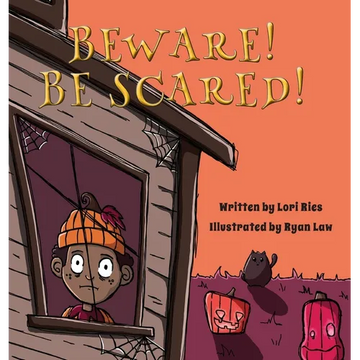 Beware! Be Scared! - Hardcover