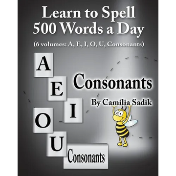 Learn to Spell 500 Words a Day: The Consonants (vol. 6) - Paperback