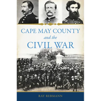 Cape May County and the Civil War - Paperback