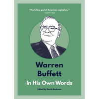 Warren Buffett: In His Own Words - Paperback