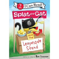 Splat the Cat and the Lemonade Stand - Library Binding