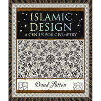 Islamic Design: A Genius for Geometry - Paperback