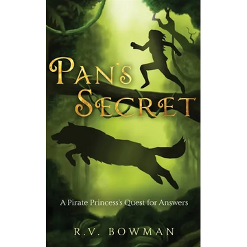 Pan's Secret: A Pirate Princess's Quest for Answers - Paperback