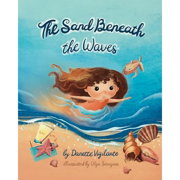 The Sand Beneath the Waves - Paperback