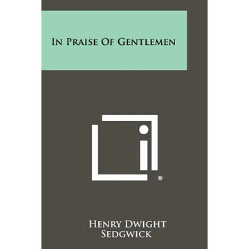 In Praise Of Gentlemen - Paperback
