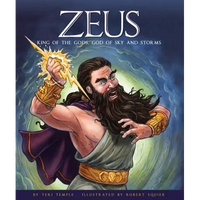 Zeus: King of the Gods, God of Sky and Storms - Library Binding