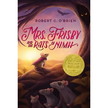 Mrs. Frisby and the Rats of NIMH - Hardcover