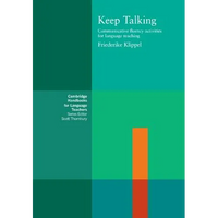 Keep Talking: Communicative Fluency Activities for Language Teaching - Paperback