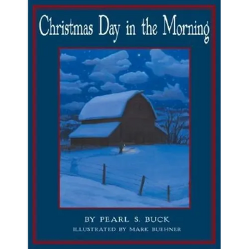 Christmas Day in the Morning - Hardcover