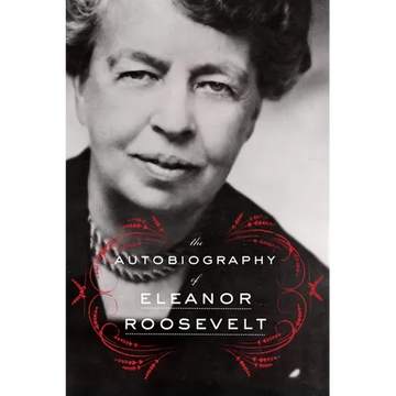 The Autobiography of Eleanor Roosevelt - Paperback