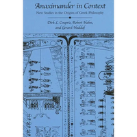 Anaximander in Context: New Studies in the Origins of Greek Philosophy - Paperback