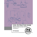 Civil PE Practice Exam: Water Resources Depth Version A