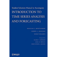 Introduction to Time Series Analysis and Forecasting, 1e Student Solutions Manual - Paperback