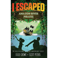 I Escaped Amazon River Pirates - Hardcover