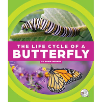 The Life Cycle of a Butterfly - Library Binding