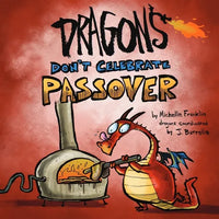 Dragons Don't Celebrate Passover - Paperback