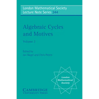 Algebraic Cycles and Motives: Volume 2 - Paperback