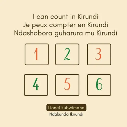 I can count in Kirundi - Je peux compter en Kirundi - Ndashobora guharura mu Kirundi