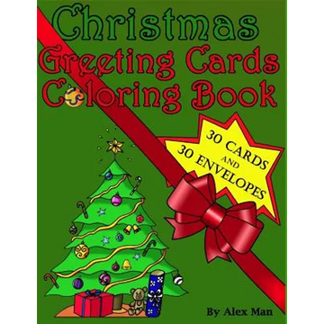 Christmas Greeting Cards Coloring Book: This Unique 'christmas Greeting Card Coloring Book' Includes 30 Handmade Greeting Cards to Cut-Out and Color. - Paperback