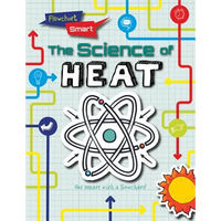 The Science of Heat - Library Binding