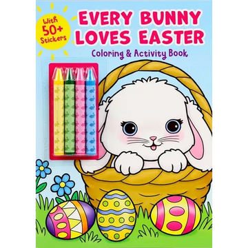 Every Bunny Loves Easter Coloring & Activity Book with 4 Crayons and 50+ Stickers - Paperback