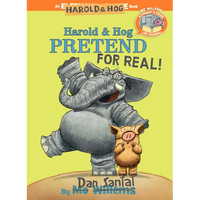 Harold & Hog Pretend for Real!-Elephant & Piggie Like Reading! - Hardcover